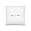 i need a <br> - Basic Pillow - Image 2