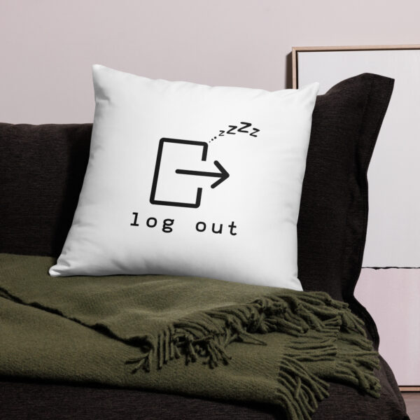 Log Out-Basic Pillow