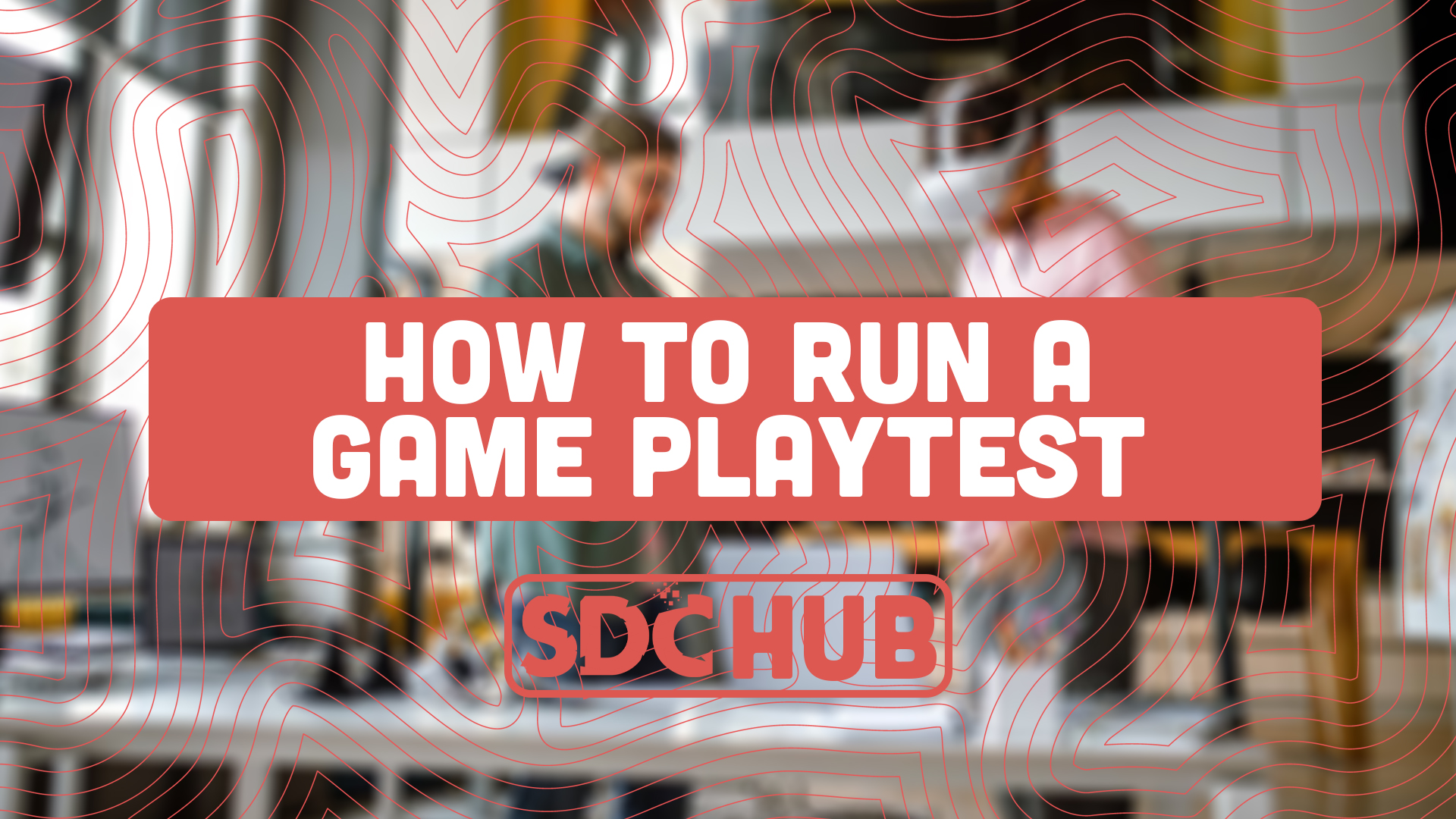 How to Run a Game Playtest That Gives You Useful Feedback